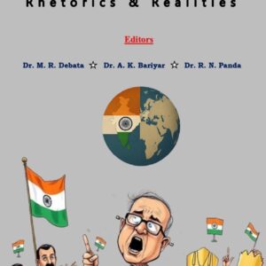 India & the World: Rhetorics & Realities